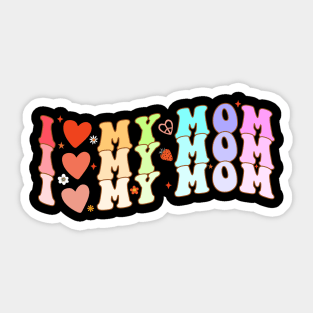 I Love My Mom Mother's Day Sticker